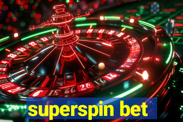 superspin bet